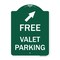 Signmission Free Valet Parking W/ Upper Right Arrow, Green & White Aluminum Sign, 18" x 24", GW-1824-23940 A-DES-GW-1824-23940 - alternate 1